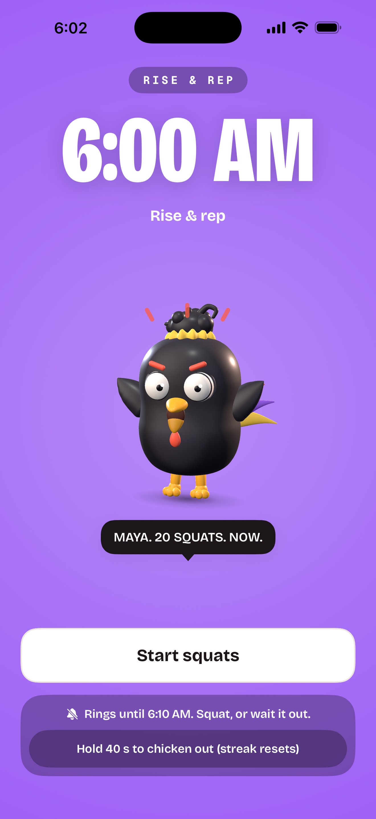 Bunrise ringing at 6:00 AM: Rico, in his messy bun, yells “Maya. 20 squats. Now.” above the Start squats button. It rings until 6:10 AM unless she squats, or holds for 40 seconds to chicken out. There is no snooze button.